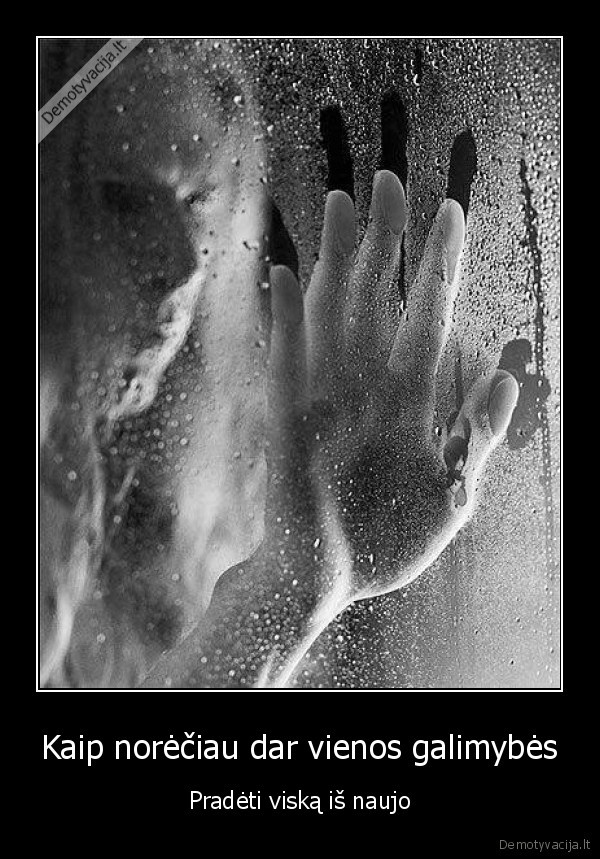 viskas, is, naujo,nauja, galimybe