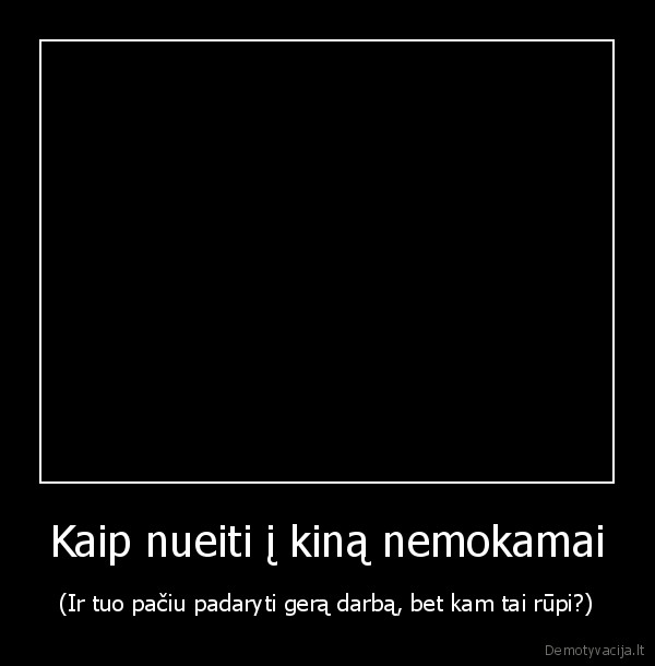 kinas,nemokamai,naudinga,lietuviskas