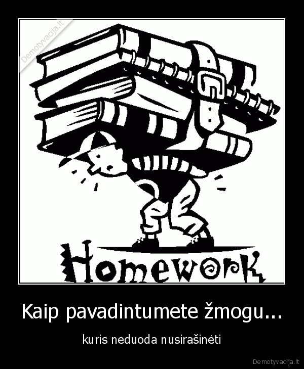 Kaip pavadintumete žmogu...