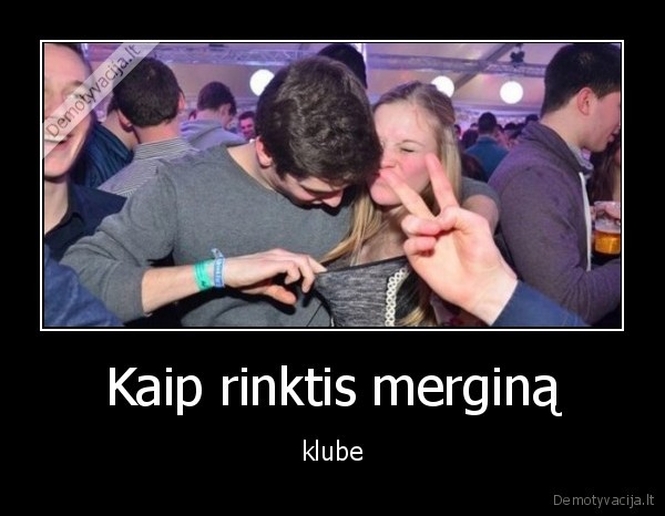 klubas,papai,mergina