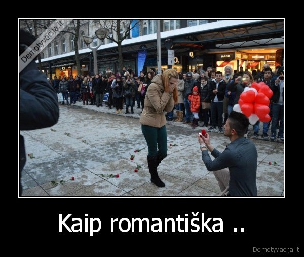 Kaip romantiška ..