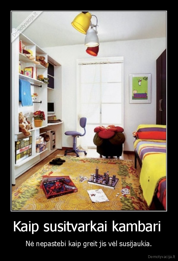 Kaip susitvarkai kambari 
