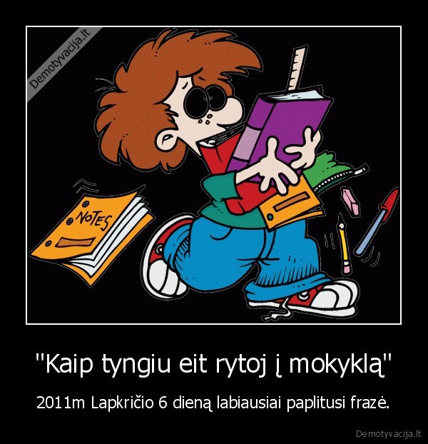 tyngiu, tyngiu, tyngiu