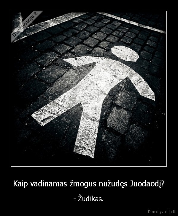 Kaip vadinamas žmogus nužudęs Juodaodį?