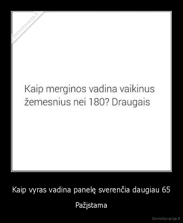 Kaip vyras vadina panelę sverenčia daugiau 65