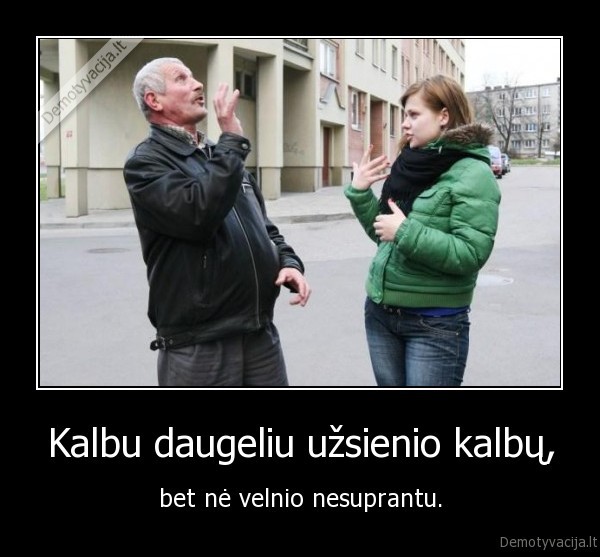 Kalbu daugeliu užsienio kalbų,