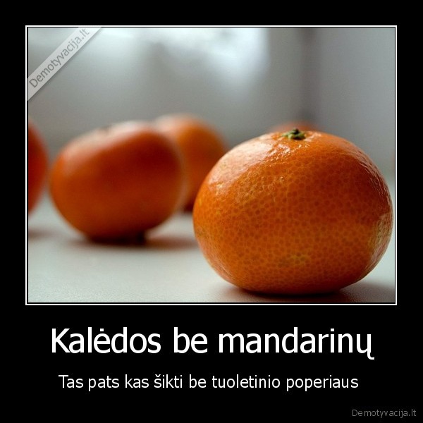 mandarinai,kaledos,snoras