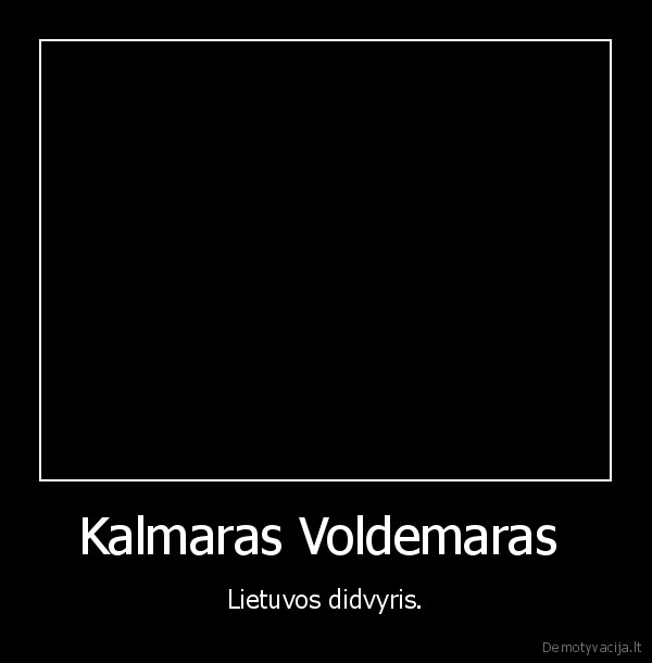 kalmaras, voldemaras,algis, ramanauskas