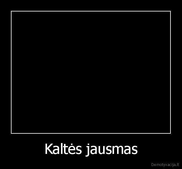 Kaltės jausmas