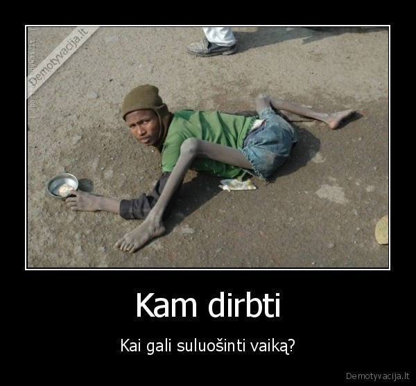 Kam dirbti