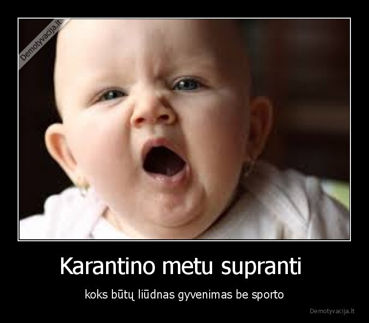 sportas,karantinas,gyvenimas