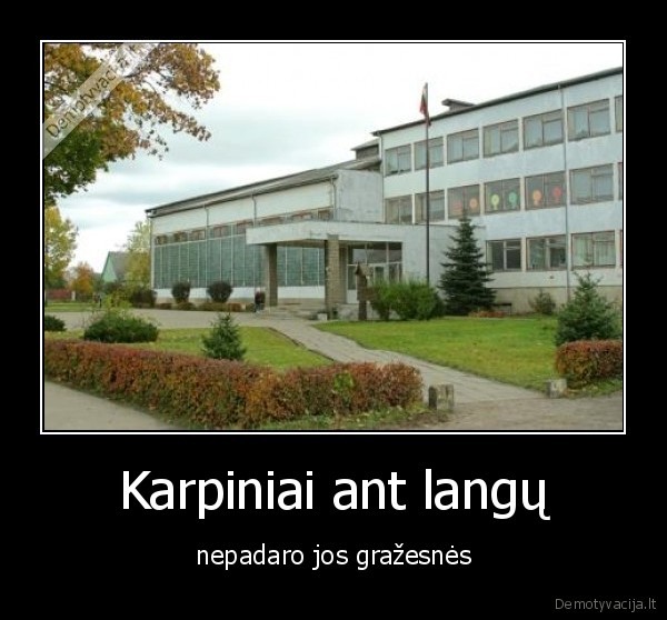 Karpiniai ant langų