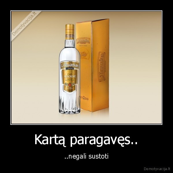 jeigu, like, nespausit, nei, viens, negausit