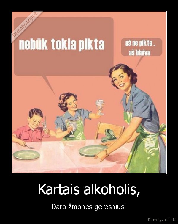 Kartais alkoholis,
