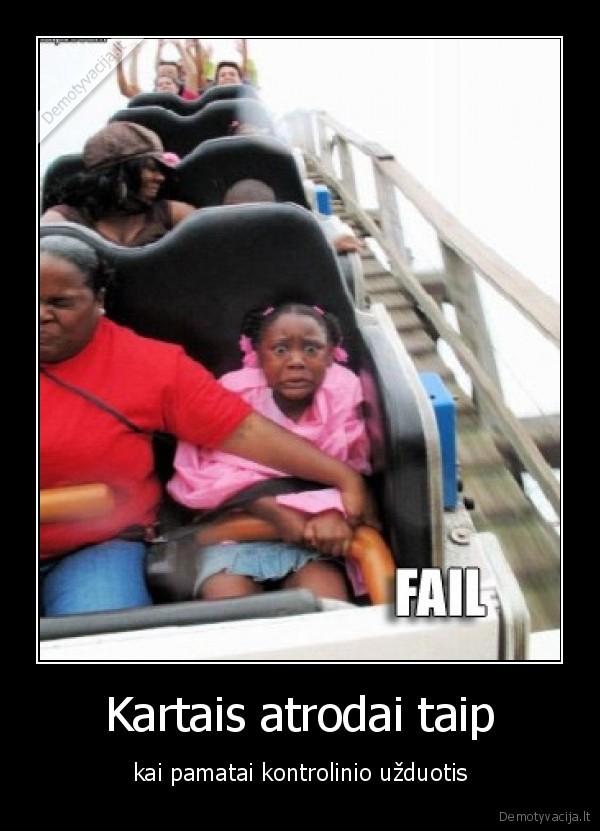 Kartais atrodai taip