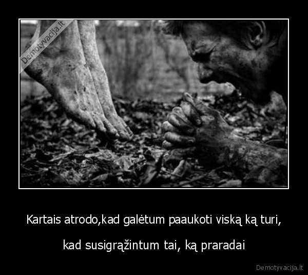 netektis,skausmas,susigrazinimas