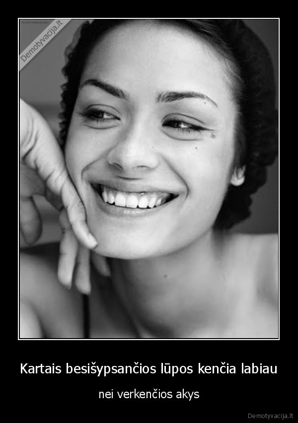 sypsokis,ir, gyvenimas,ismus, tau, dantis