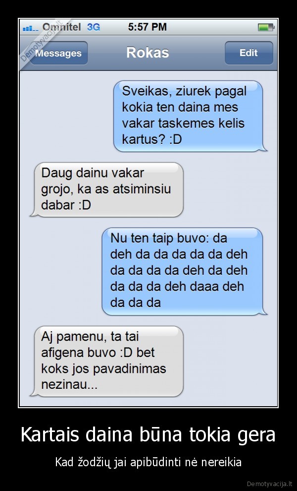 daina,sms, draugui,geras, tusas,dainos, zodziai