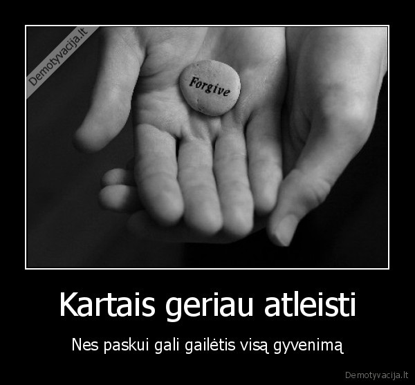 Kartais geriau atleisti