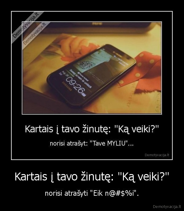 pasiusti,sms,ka, veiki