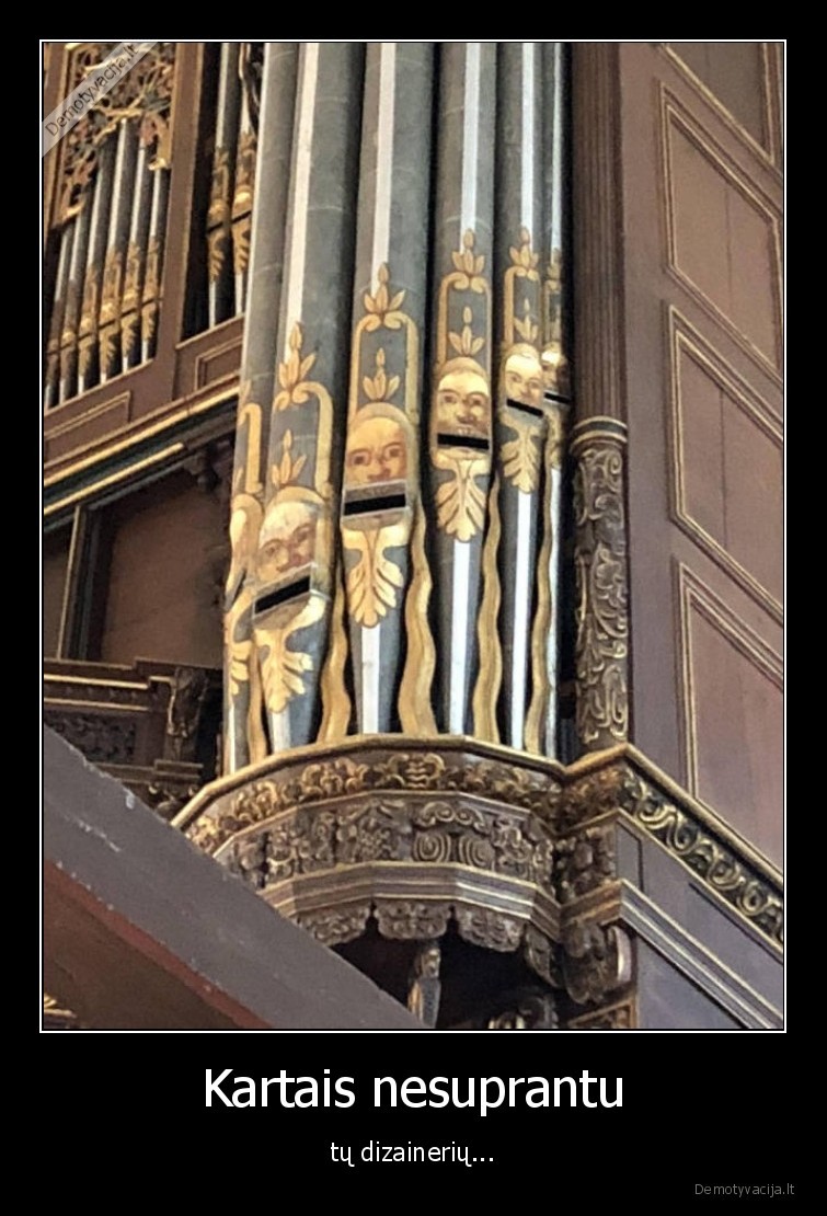 dizaineriai,vargonai,veidai