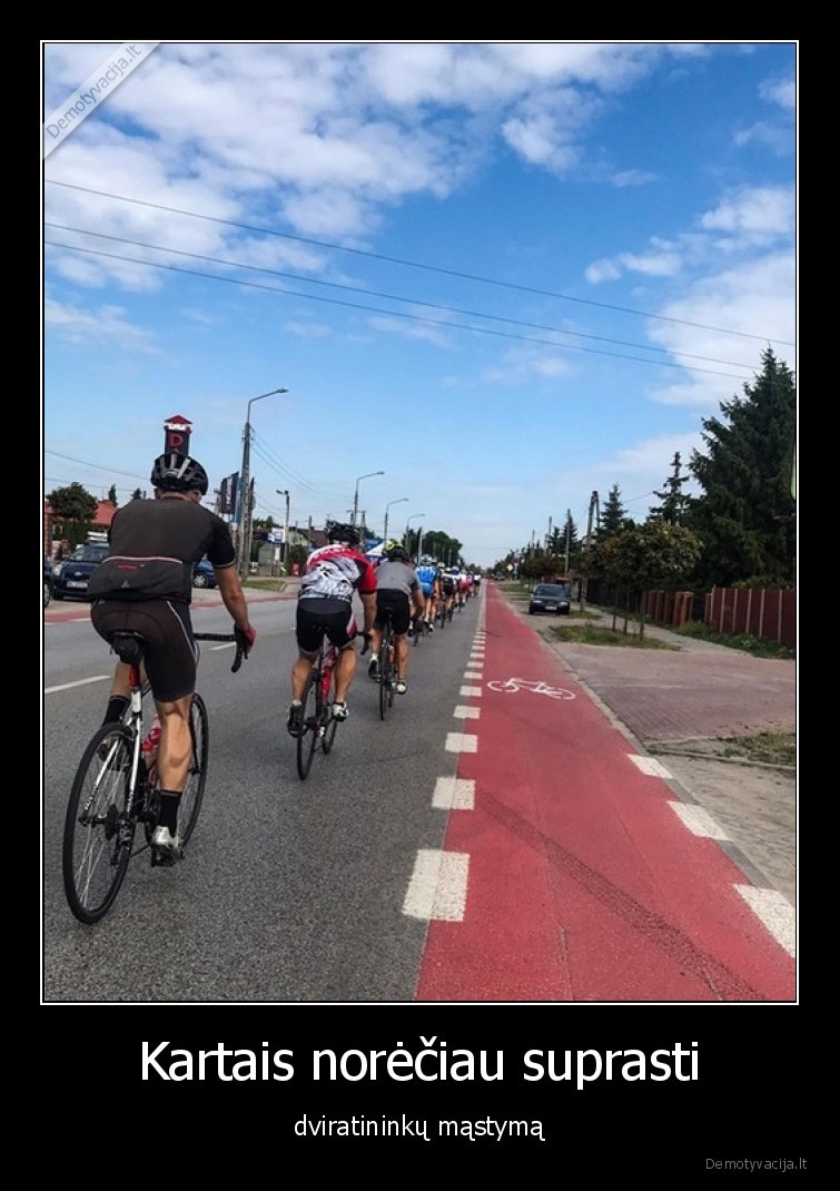 dviratininkai,mastymas,wtf
