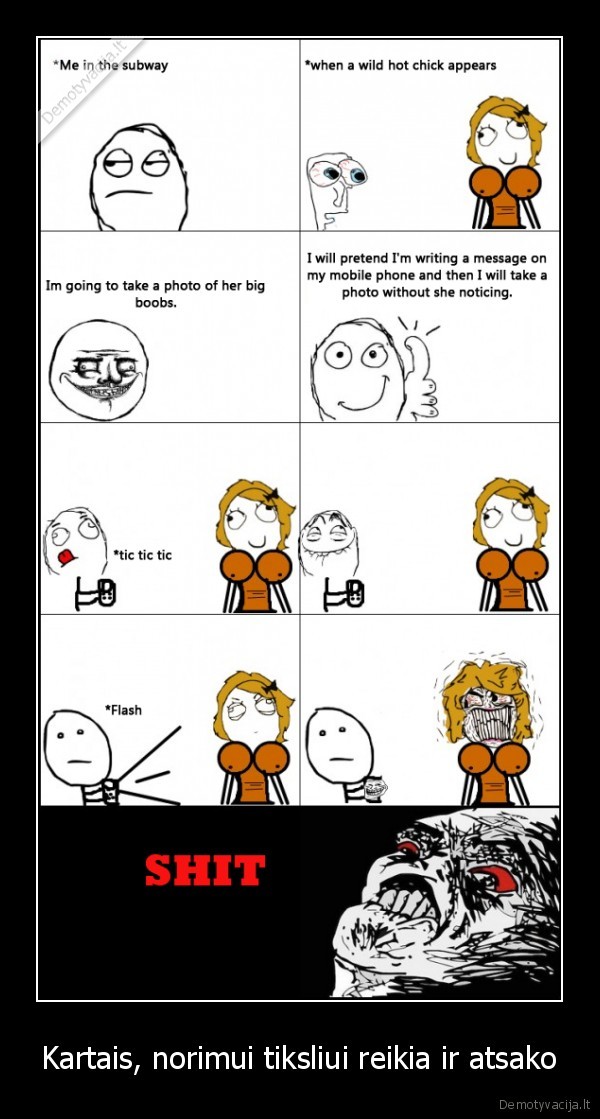 Kartais, norimui tiksliui reikia ir atsako