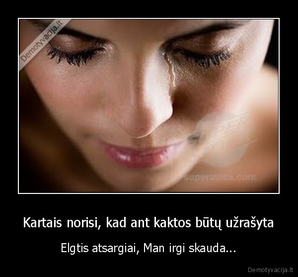 Kartais norisi, kad ant kaktos būtų užrašyta