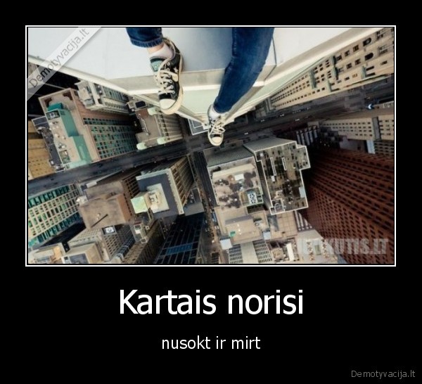 Kartais norisi