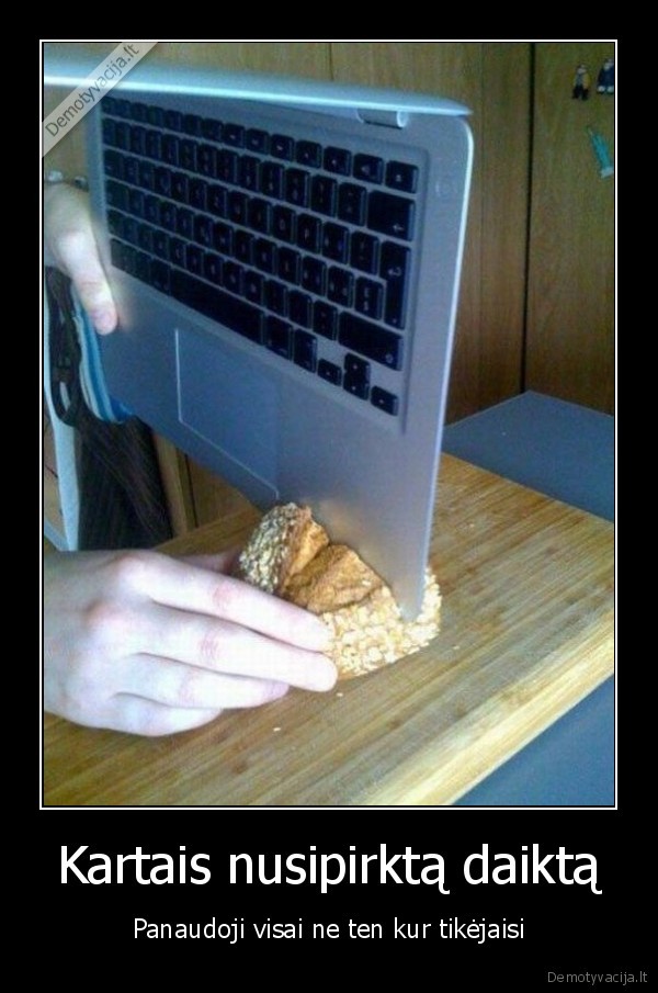 Kartais nusipirktą daiktą