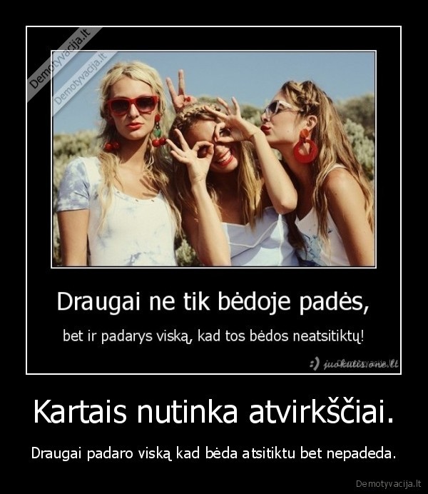 beda,nepadeda,draugai