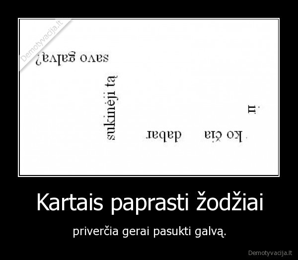 Kartais paprasti žodžiai