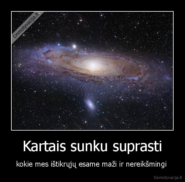 Kartais sunku suprasti