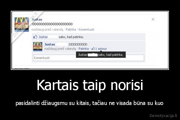 Kartais taip norisi