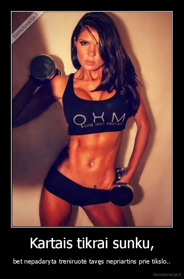 Kartais tikrai sunku,