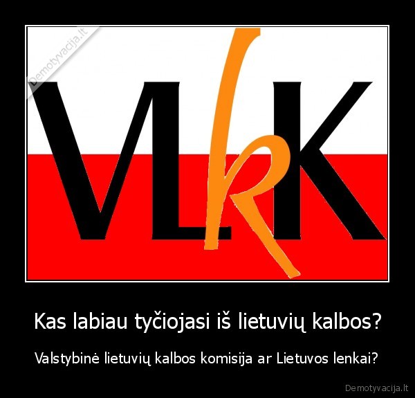 sveikas, as, kirtis,o, tu, nemoki, lietuviu, kalbos
