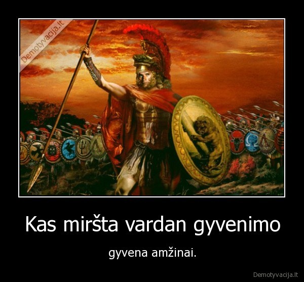 Kas miršta vardan gyvenimo