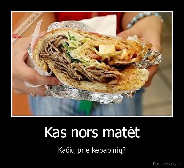 kebabas,kate,kebabine,mesa