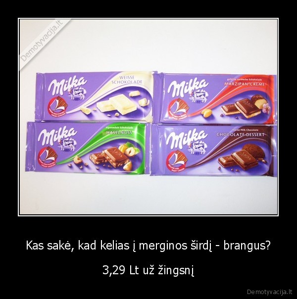 milka,mergina,kabinimas,nepasitikekit, jus, taip, ta, grybauskaite