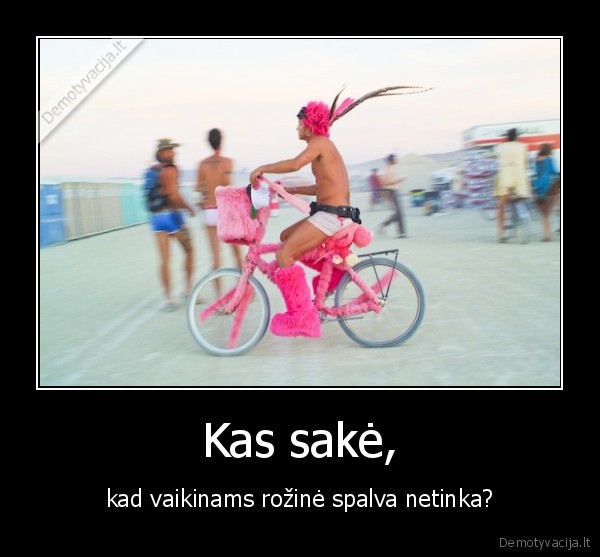 vaikinai,rozine,crazy,grozis