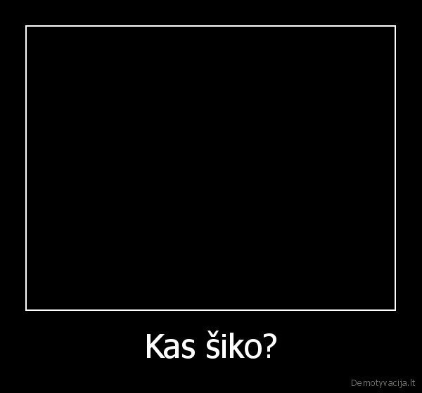 suo, priisiko, ir, tardo, ji, kas, siko