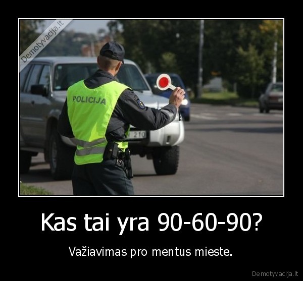 policija,vaziuoti,mentai,greitis
