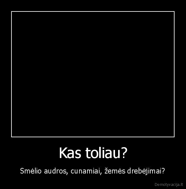 lietuvoje, gyventi, darosi, nesaugu