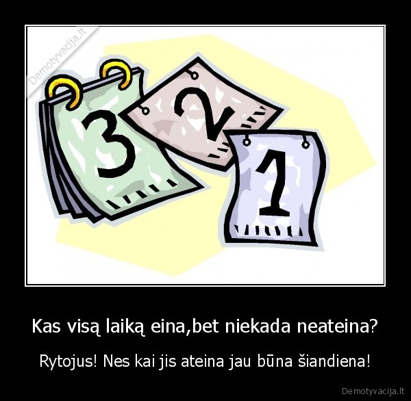 rytojus,eina,neateina