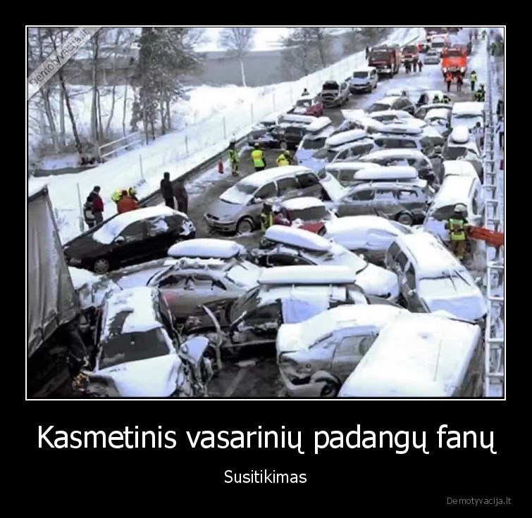 vasarines, padangos,slidu