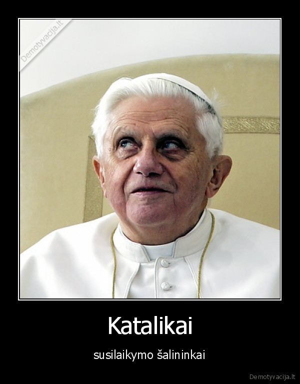 arklio, galia, katalikai