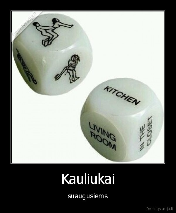 kauliukai,suaugusieji