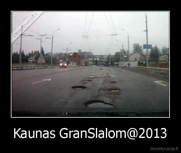 Kaunas GranSlalom@2013