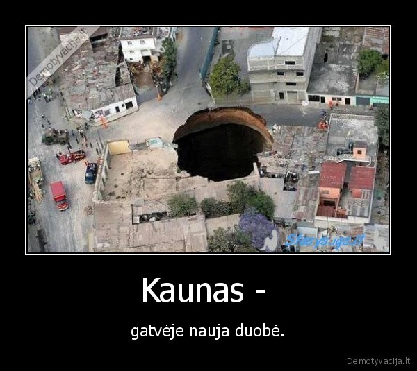 kaunas,duobe,duobes