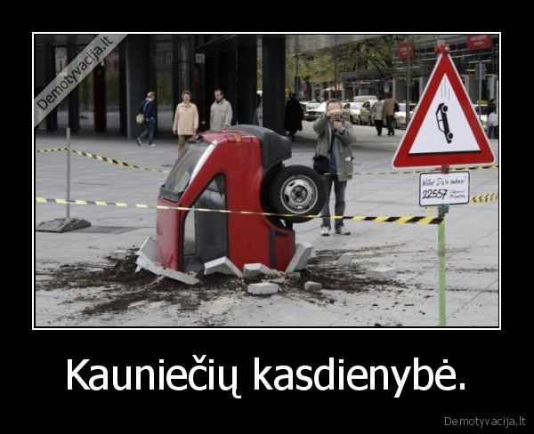 Kauniečių kasdienybė.